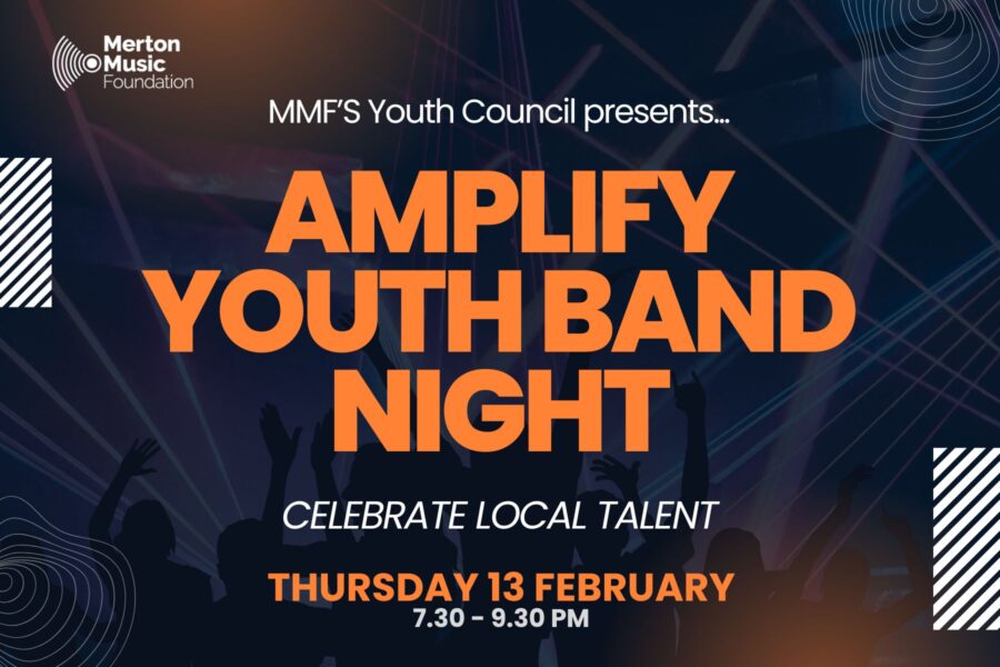 MMF Youth Council presents...Amplify Youth Band Night. Celebrate local talent. Thursday 13 February, 7.30-9.30pm