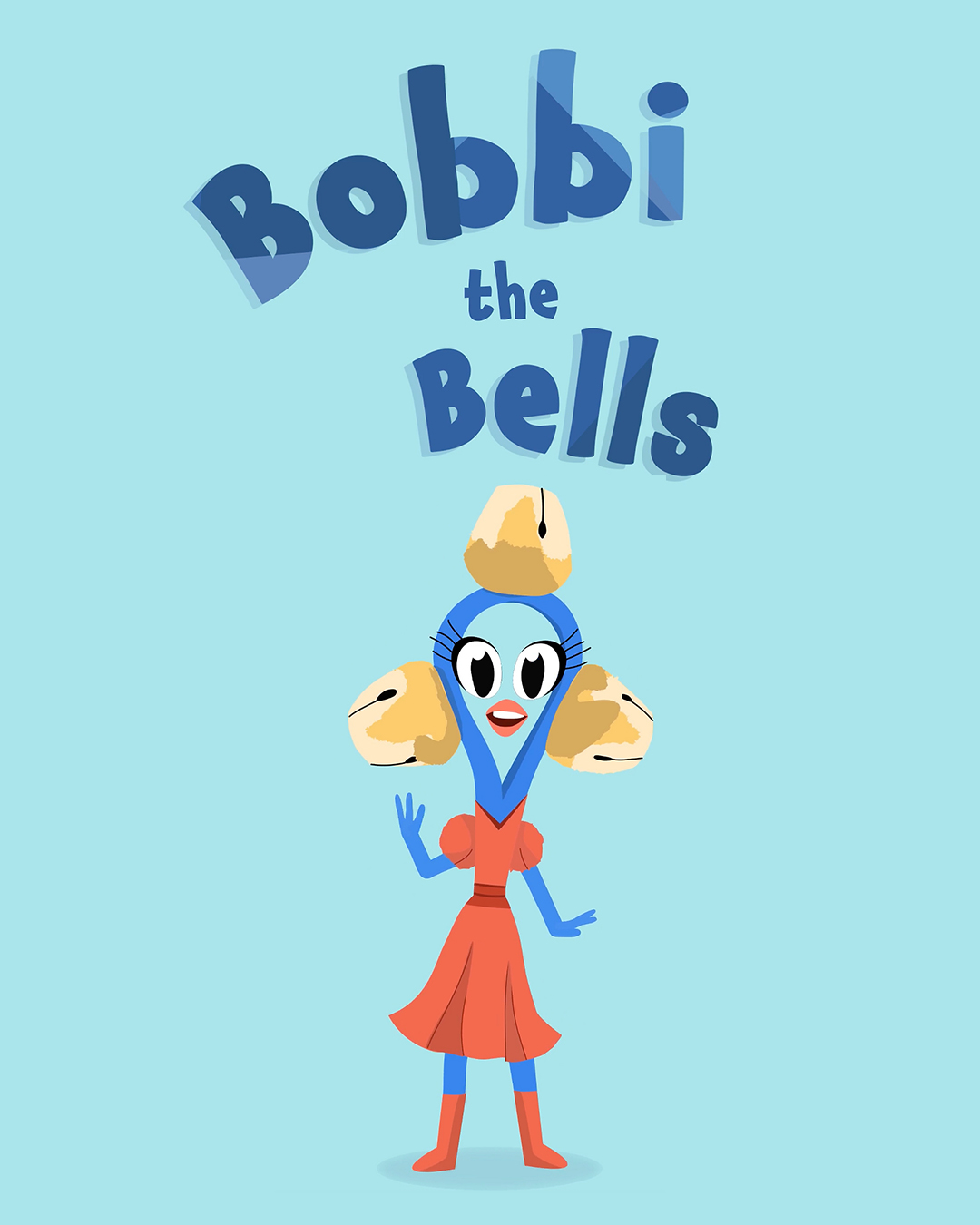 A cartoon character with a blue face and large bells for hair stands smiling in a red dress. Above, bold text reads Bobbi the Bells on a light blue background.