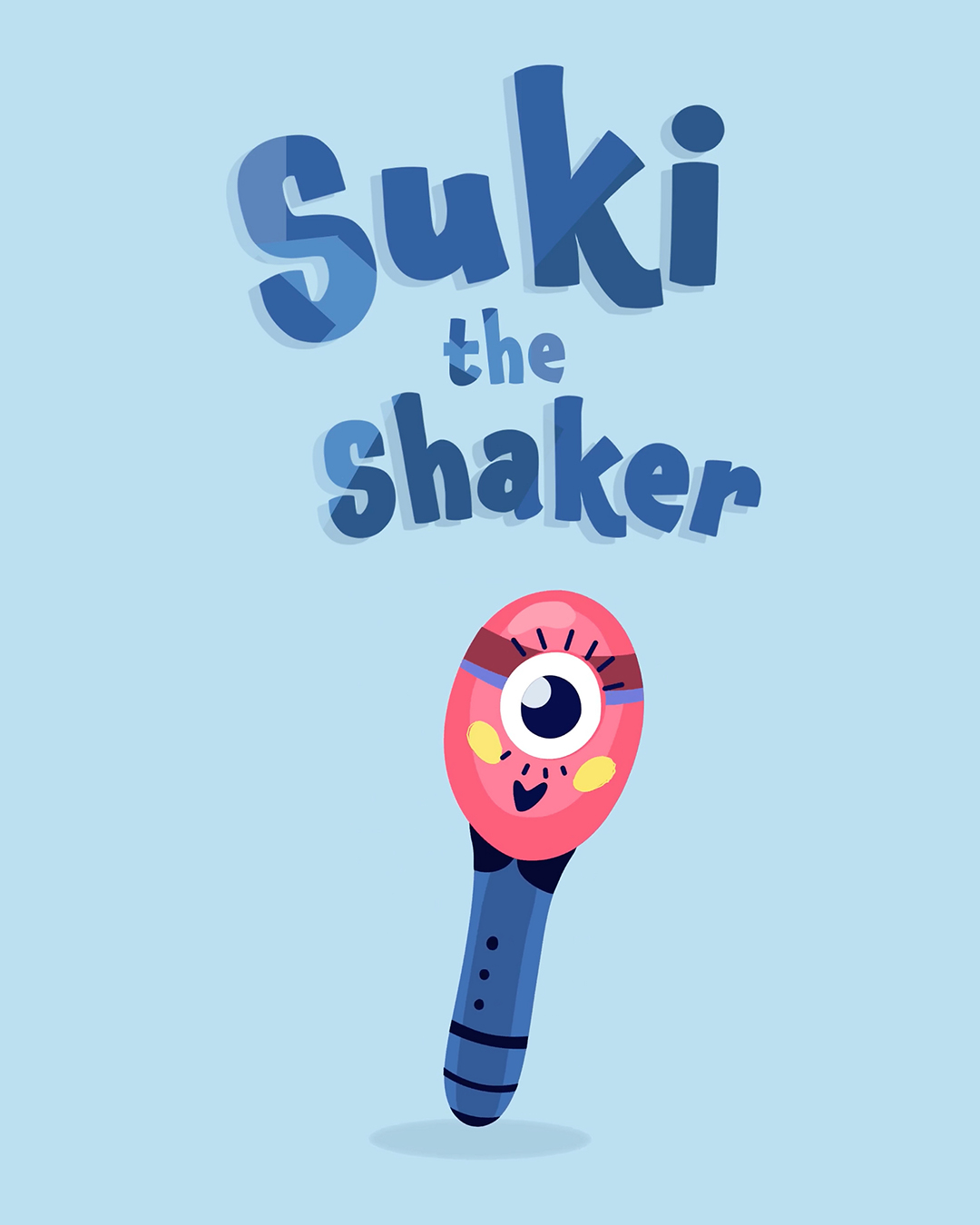 Illustration of a blue and pink maraca with a single large eye, smiling face, and labelled Suki the Shaker in playful blue letters on a light blue background.