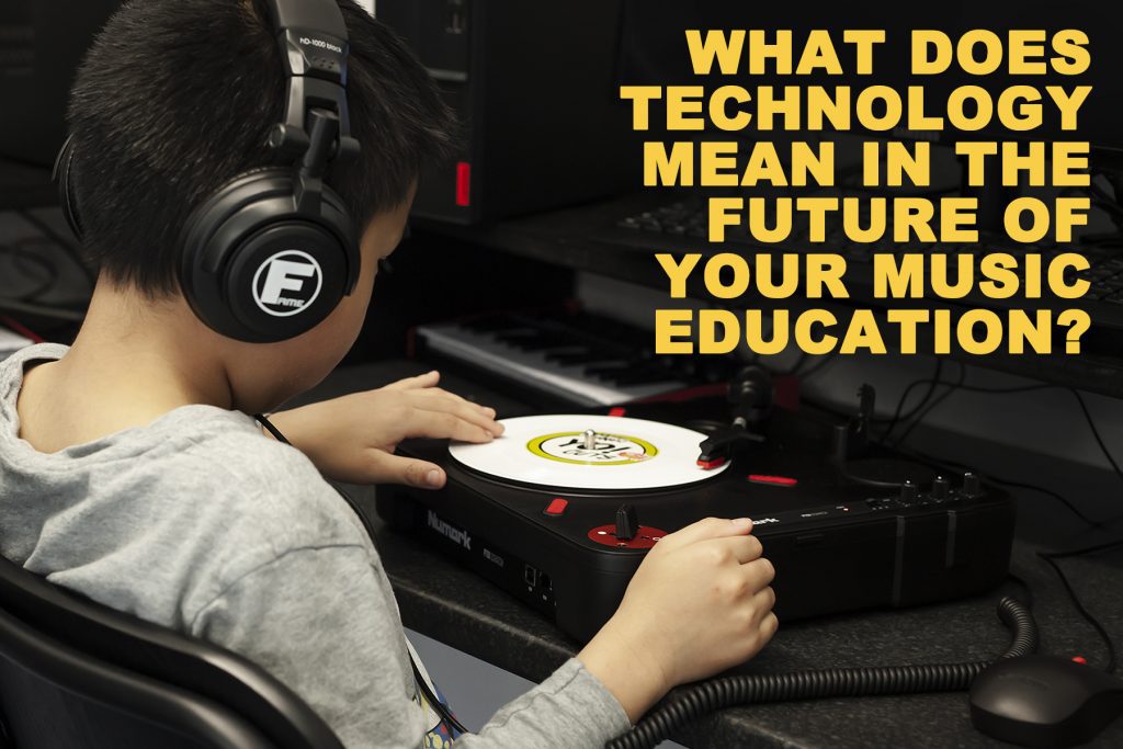 An image of a child operating a turntable with headphones on. The text reads: What does technology mean in the future of your music education?
